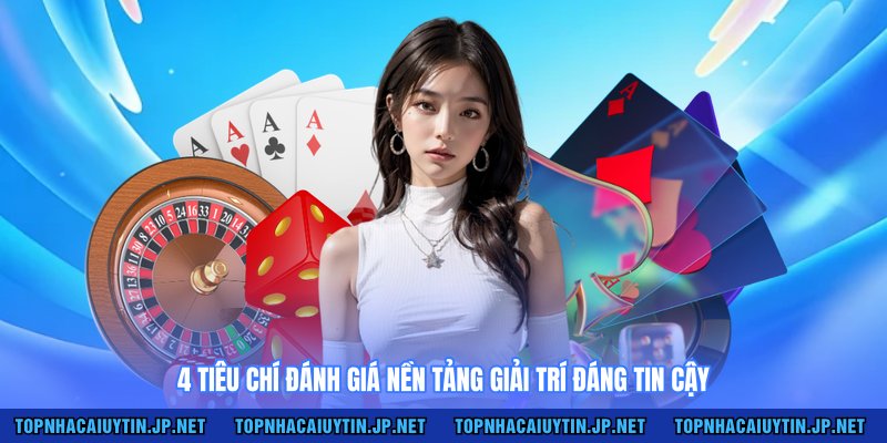 Tiêu chí đánh giá nhà cái uy tín từ chuyên gia